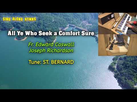 All Ye Who Seek a Comfort Sure ║Fr. Edward Caswall & Joseph Richardson ║ST. BERNARD ║Ayo Ogunmekan