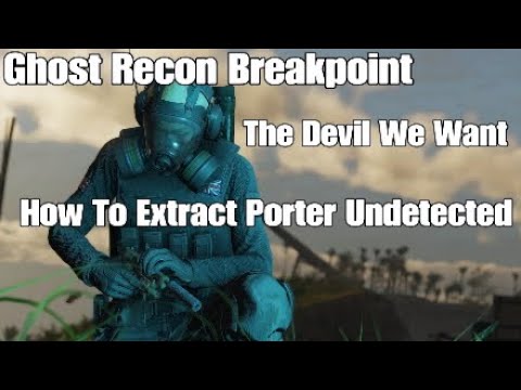 GR Breakpoint - The Devil We Want - Extract Porter Undetected