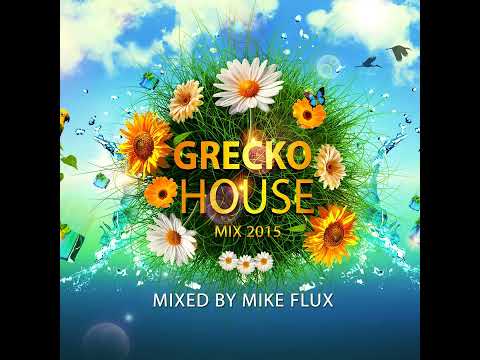 Grecko House Mix
