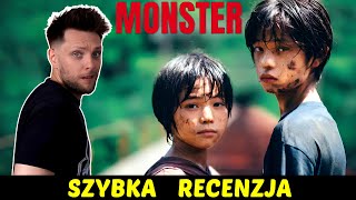 Szybka recenzja filmu Monster