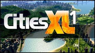 Cities XL Platinum: Ep.1 - Keralis City