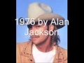 1976 by Alan Jackson