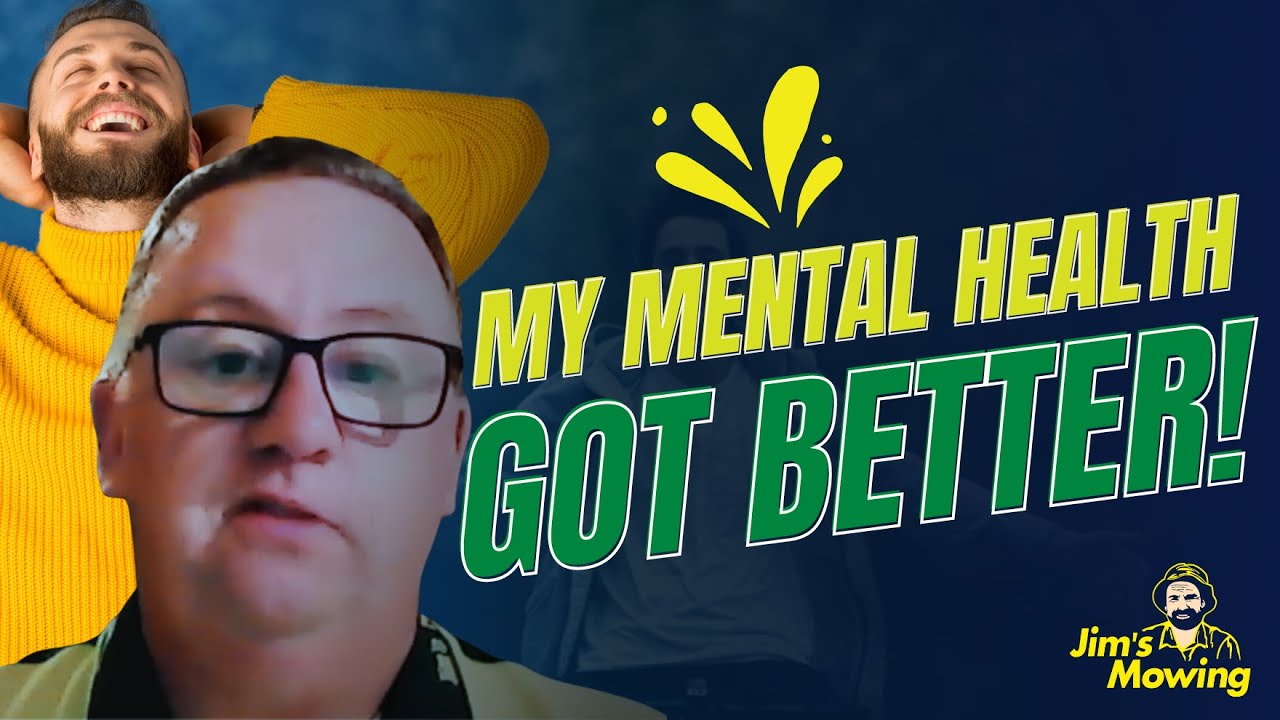 Jim's Mowing - It was great for my mental health! Interview with Craig Wood