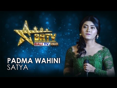 PADMA WAHINI - SATYA | BRTV BALITV 2022
