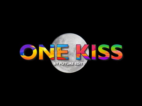 Dua Lipa - One Kiss 'PARTY MODE' by Future Edits (VISUAL - AUDIO EDIT)