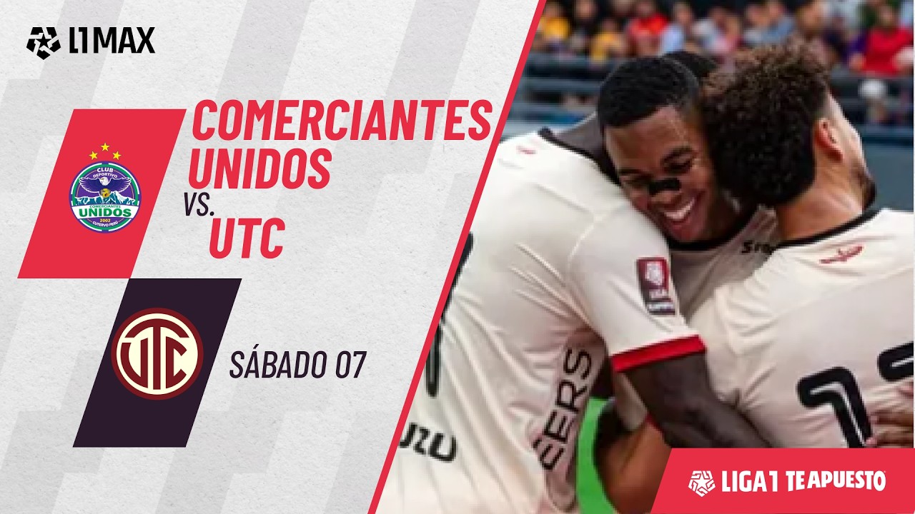 Comerciantes Unidos vs Universidad Técnica de Cajamarca Highlights
