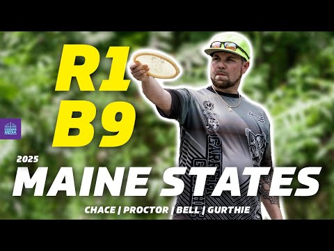 2025 Maine State Championships | R1B9 FEATURE | Chace, Proctor, Bell, Gurthie | Gatekeeper Media