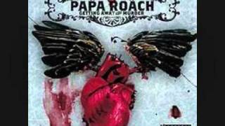 Papa Roach Not listening