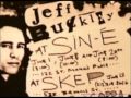 I Shall Be Released - Jeff Buckley Live at Sin-é 