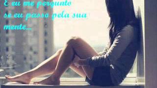 NEED YOU NOW - ADELE  (Eu preciso de você agora)