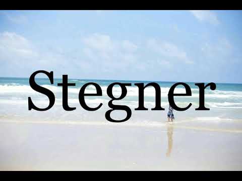 How To Pronounce Stegner🌈🌈🌈🌈🌈🌈Pronunciation Of Stegner
