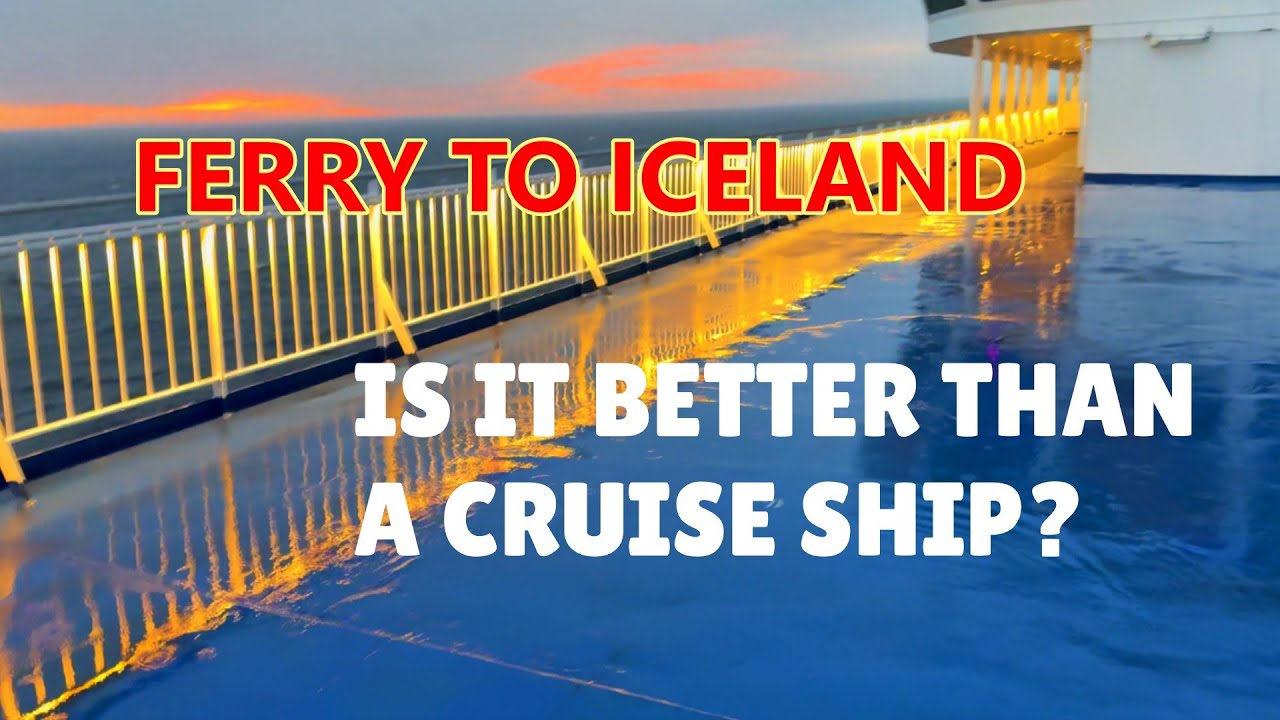 Taking a Norröna (Smyril Line) Ferry from Hirtshals (Denmark) to Faroe Island and Iceland. Part 1