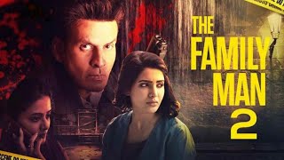 The Family Man 2 Full Movie Review  Manoj Bajpai  