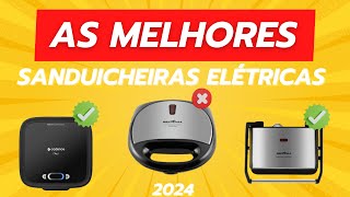 Top 5 sanduicheiras 2024, aproveite nossa seleção com as melhores.