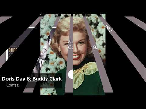 Doris Day & Buddy Clark - Confess (1947)