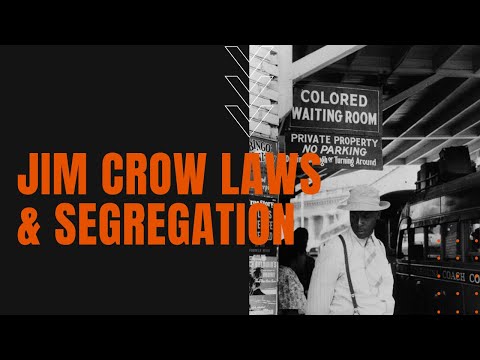 Jim Crow Laws and the Segregated South