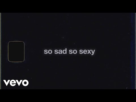 Video thumbnail for so sad so sexy