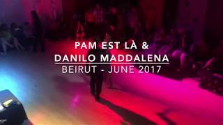 Pam Est Là & Danilo Maddalena - Beirut - June 2017 1/3