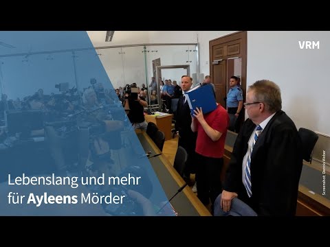 Lebenslang und mehr für Ayleens Mörder