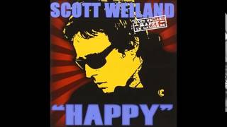 Scott Weiland - &quot;Happy&quot; In Galoshes