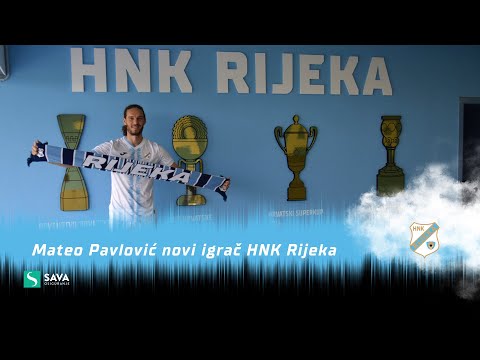 Mateo Pavlović novi igrač HNK Rijeka