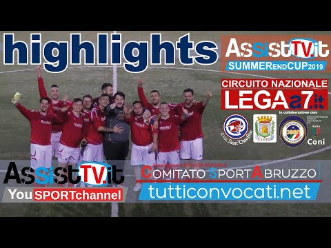 AssistTV.it Summer End Cup 2019 - HIGHLIGHTS circuito PROVINCIALE CSEN TERAMO DI CALCIO A 7