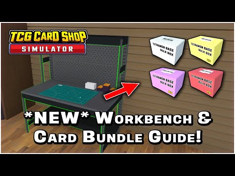 Workbench & Card Bundle Guide! - TCG Card Shop Simulator
