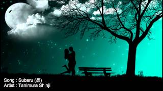 Subaru (昴)-Tanimura Shinji