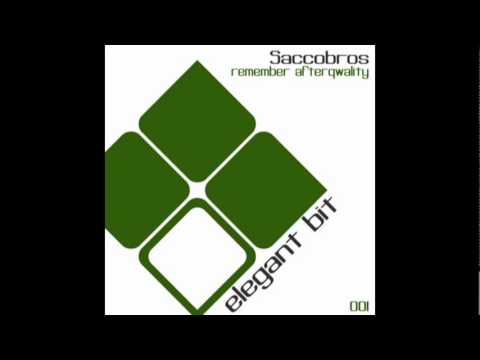 Saccobros - Remember Afterqwality (Guido Nemola Remix) [Elegant Bit Records]