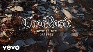 Songtext von CocoRosie - Nothing But Garbage Text Musik-video-Miniaturansicht