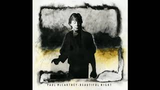Paul McCartney - Beautiful Night - Original 1986 Version (2018 Remaster)