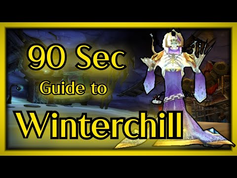 A 90 Second guide to killing Rage Winterchill inside Mount Hyjal