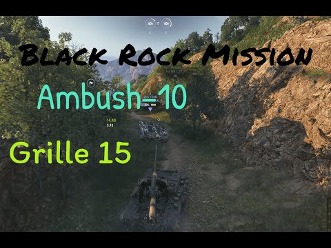 WOT Campaign Mission: Ambush–10 – Black Rock | Grille 15 | Mission Completed | 1440p | 2160p (4k)