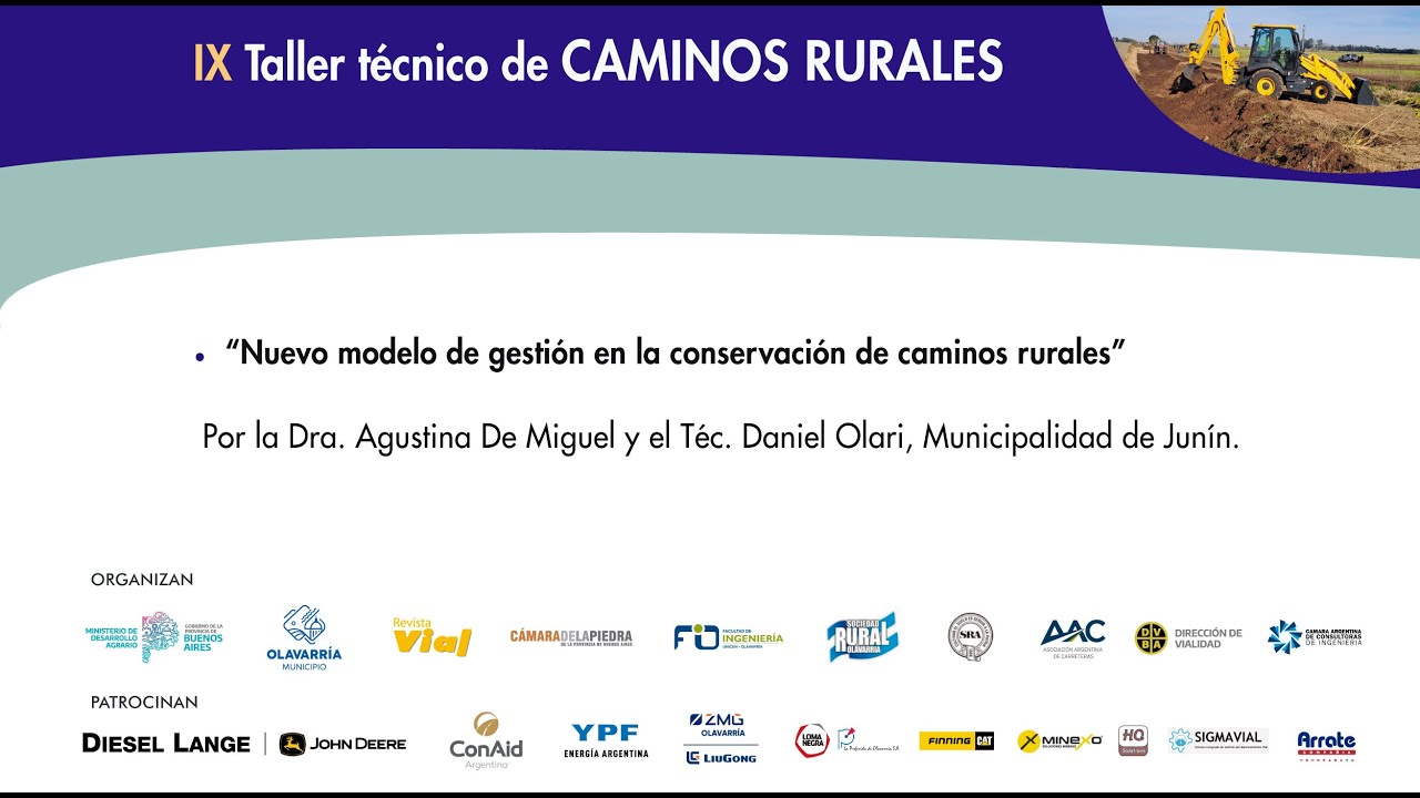 "Nuevo modelo de gestión en la conservación de caminos rurales" Parte I