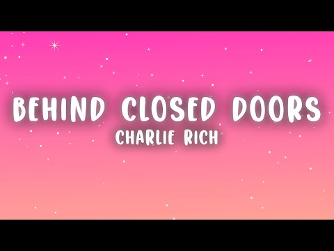 Charlie Rich - Behind Closed Doors (Lyrics)