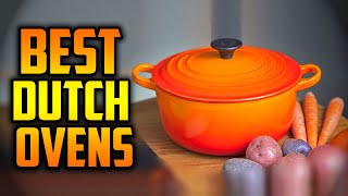Top 5 Best Dutch Ovens - You Can Buy in 2022