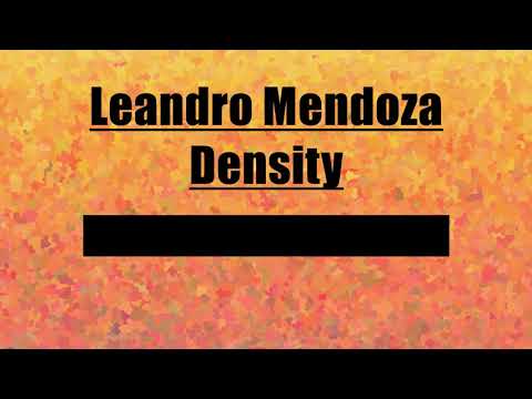 Leandro Mendoza - Density (Original Mix)