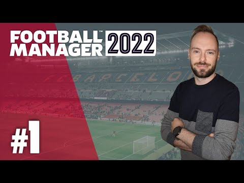 Let's Play Football Manager 2022 | Karriere 1 #1 - FC Barcelona als unsere Herausforderung!
