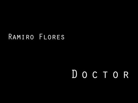 Ramiro Flores - Doctor