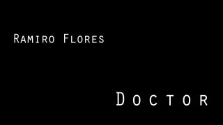 Ramiro Flores - Doctor