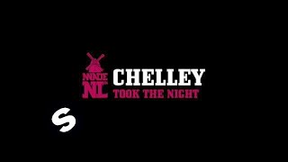 Chelley - Took The Night (Act Yo Age Mix)