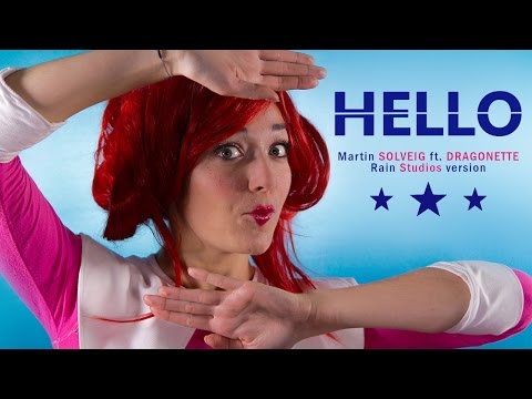 HELLO Martin SOLVEIG feat DRAGONETTE - RAIN STUDIOS COVER