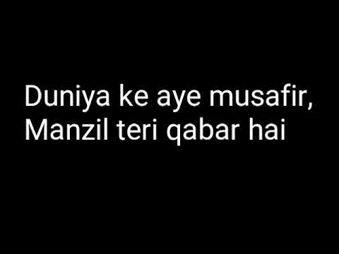 download lagu mp3 mp4 Duniya Ke Ae Musafir Lyrics, download lagu Duniya Ke Ae Musafir Lyrics gratis, unduh video klip Duniya Ke Ae Musafir Lyrics