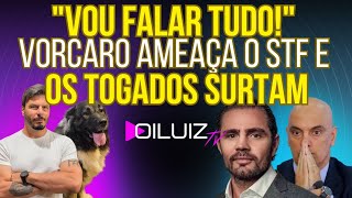 ELE VAI FALAR TUDO: Vorcaro manda recado ameaçador ao STF e togados surtam!