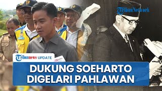 Polemik Usulan Gelar Pahlawan Nasional untuk Soeharto, Gibran: Beliau Berjasa untuk Pembangunan