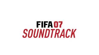FIFA 07 - The Young Punx - You've Got To...