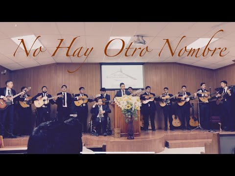 No Hay Otro Nombre - Rondalla Juvenil El Jordán