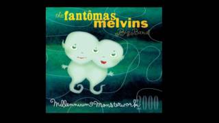 The Fantomas Melvins Big Band