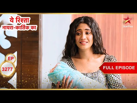 Will Naira Get The Permission? | Full Ep. 3277 | Yeh Rishta Kya Kehlata Hai