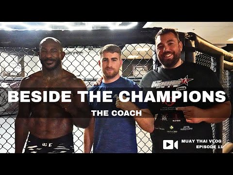 The Muay Thai Vlog: The Weight of Coaching (Chris Knowles — Coach of Haggerty & Khalil Rountree)